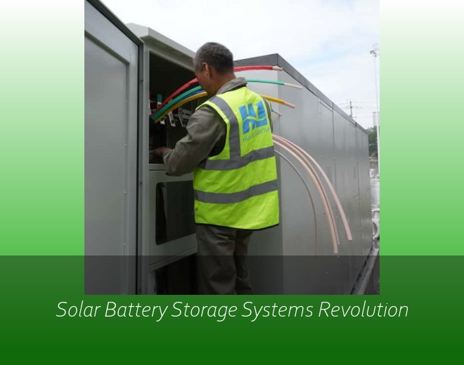 Solar Battery Storage Systems Revolution