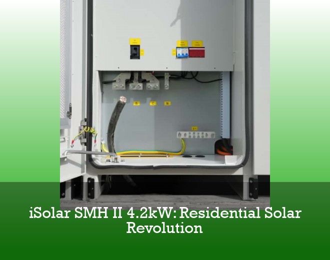 iSolar SMH II 4.2kW: Residential Solar Revolution