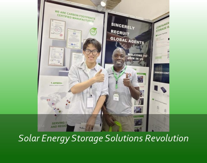 Solar Energy Storage Solutions Revolution
