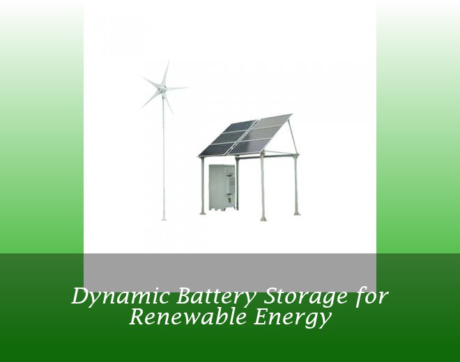 Dynamic Battery Storage for Renewable Energy