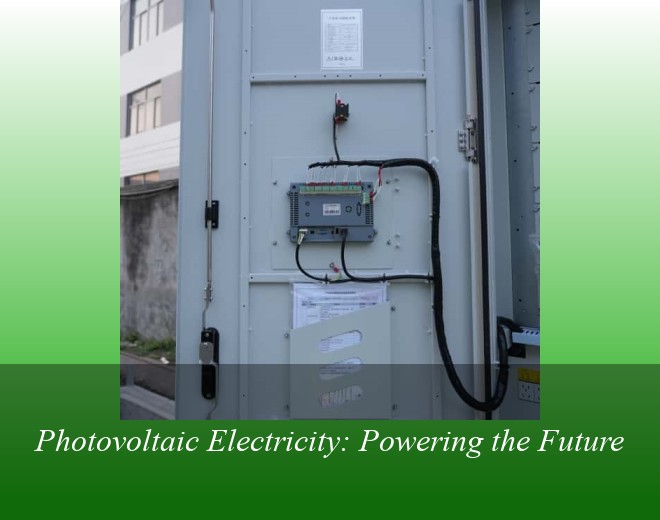 Photovoltaic Electricity: Powering the Future