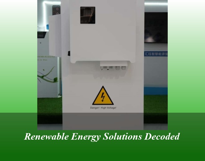 Renewable Energy Solutions Decoded