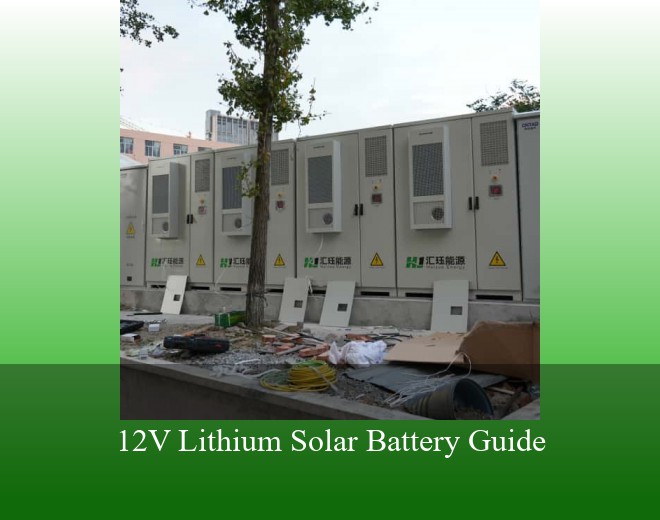 12V Lithium Solar Battery Guide