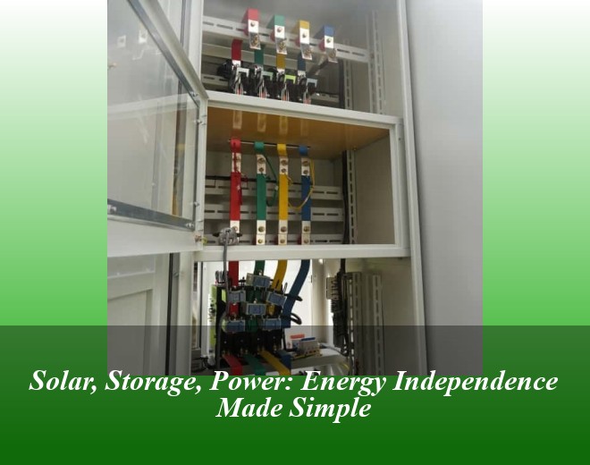 Solar, Storage, Power: Energy Independence Made Simple