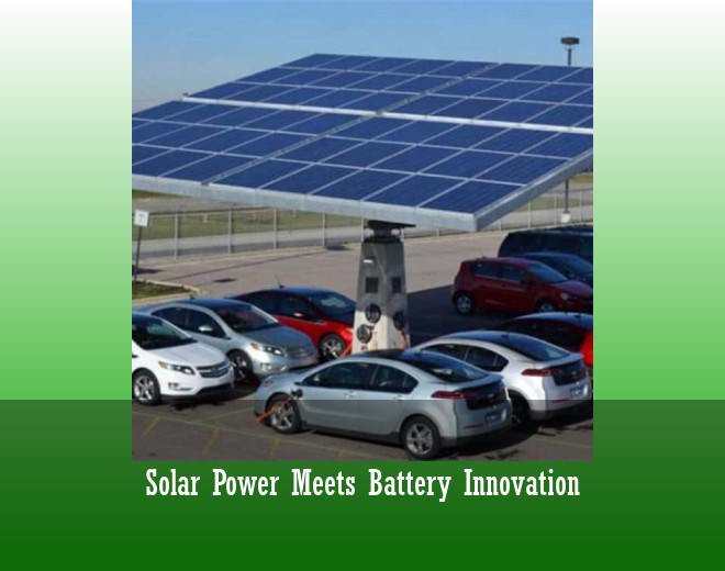 Solar Power Meets Battery Innovation