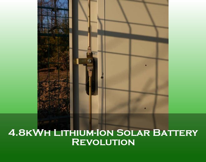 4.8kWh Lithium-Ion Solar Battery Revolution