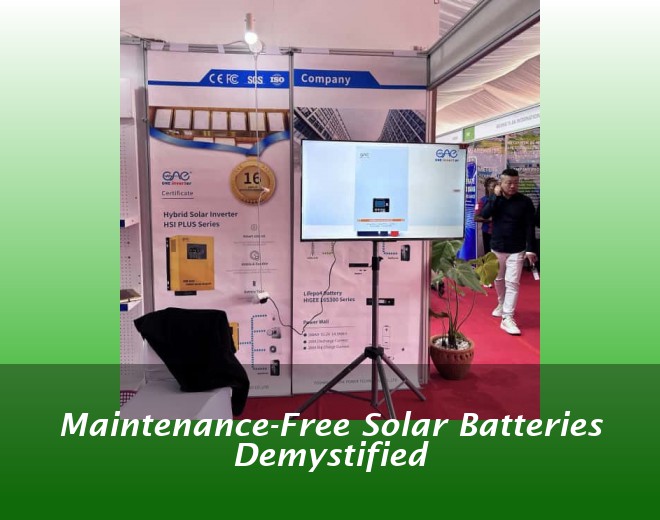 Maintenance-Free Solar Batteries Demystified