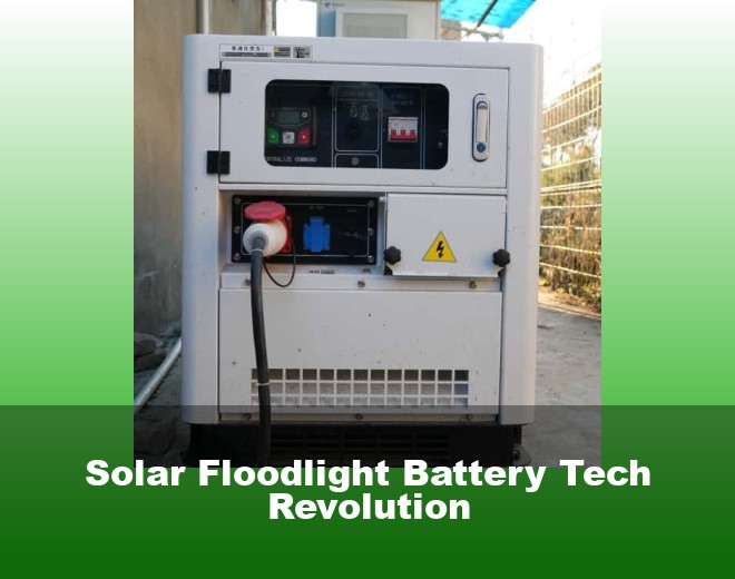 Solar Floodlight Battery Tech Revolution