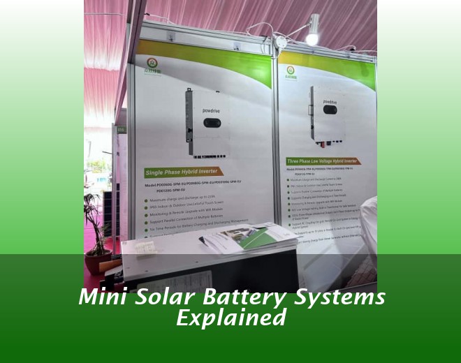 Mini Solar Battery Systems Explained