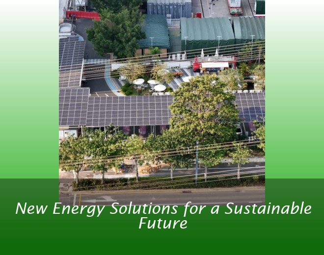 New Energy Solutions for a Sustainable Future