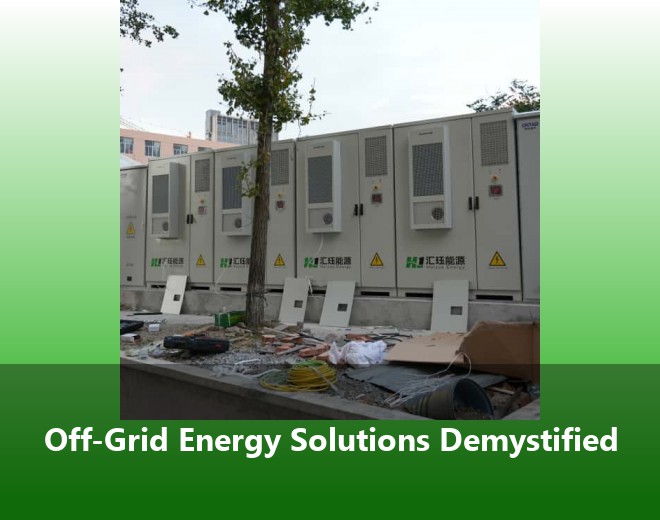 Off-Grid Energy Solutions Demystified