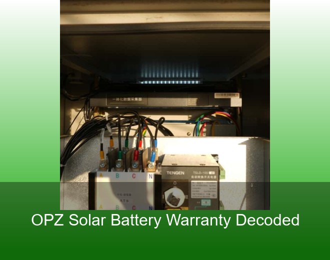 OPZ Solar Battery Warranty Decoded
