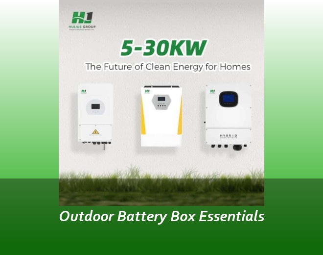 Outdoor Battery Box Essentials
