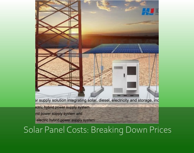 Solar Panel Costs: Breaking Down Prices