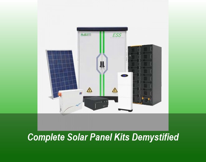 Complete Solar Panel Kits Demystified