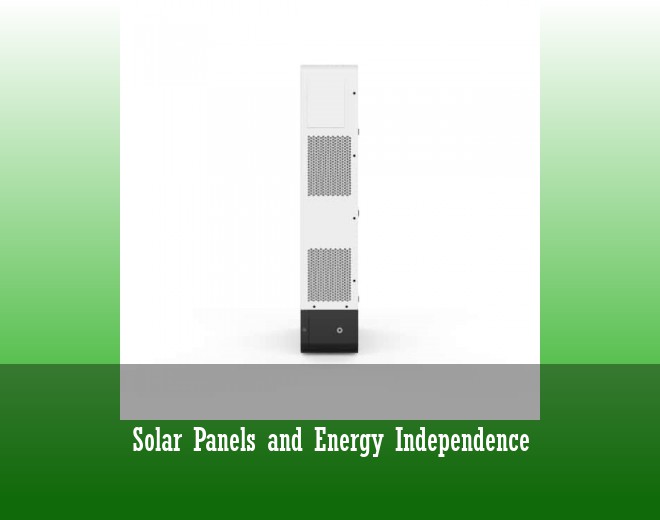 Solar Panels and Energy Independence