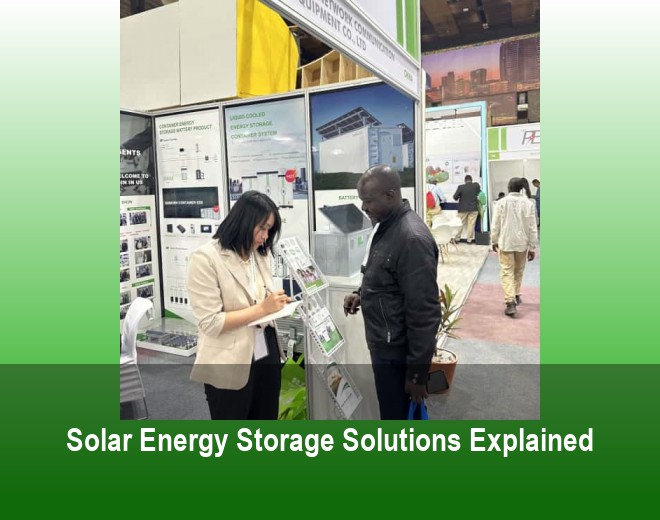 Solar Energy Storage Solutions Explained