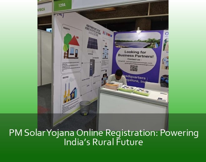PM Solar Yojana Online Registration: Powering India’s Rural Future