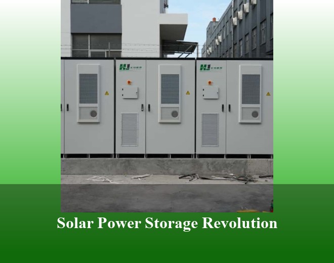 Solar Power Storage Revolution