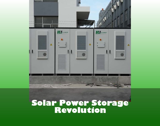 Solar Power Storage Revolution