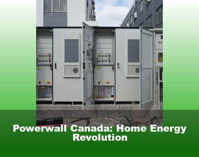 Powerwall Canada: Home Energy Revolution