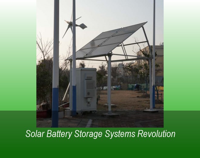 Solar Battery Storage Systems Revolution