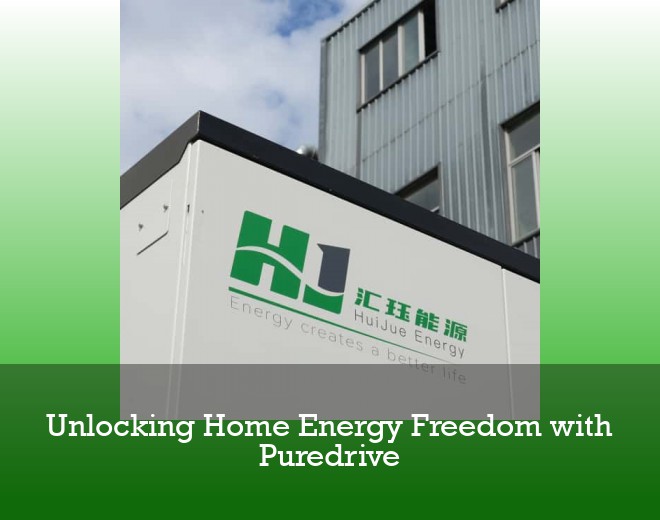 Unlocking Home Energy Freedom with Puredrive