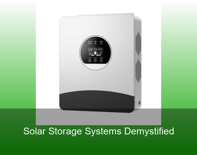 Solar Storage Systems Demystified