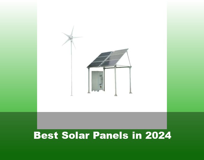 Best Solar Panels in 2024