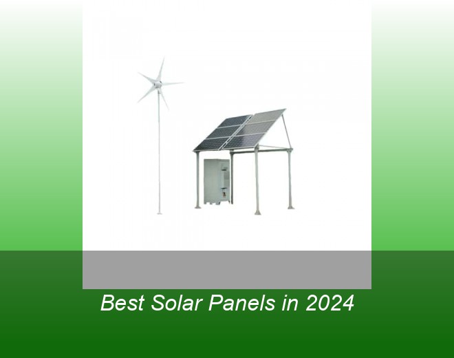 Best Solar Panels in 2024