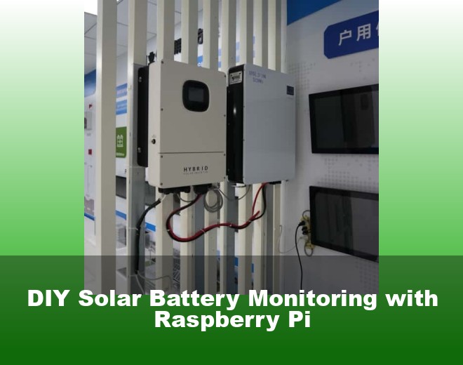 DIY Solar Battery Monitoring with Raspberry Pi