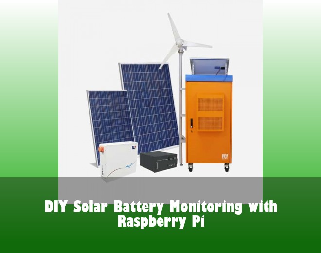 DIY Solar Battery Monitoring with Raspberry Pi