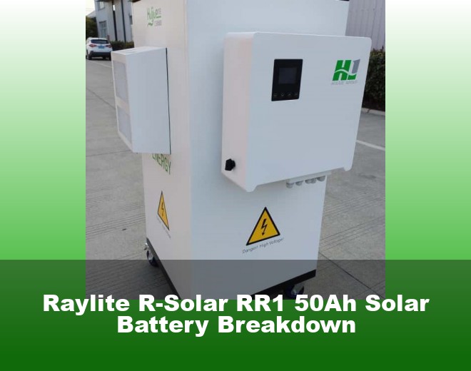 Raylite R-Solar RR1 50Ah Solar Battery Breakdown
