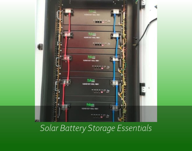 Solar Battery Storage Essentials