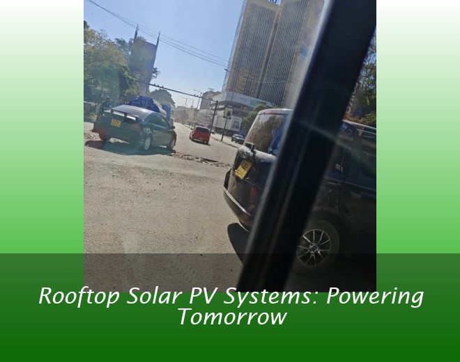 Rooftop Solar PV Systems: Powering Tomorrow