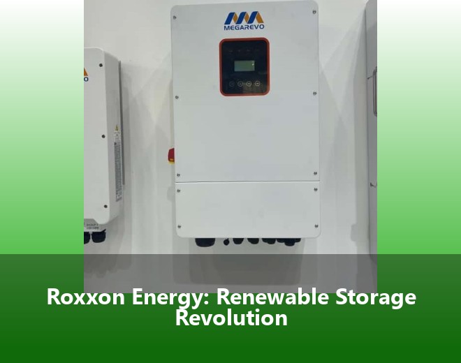 Roxxon Energy: Renewable Storage Revolution