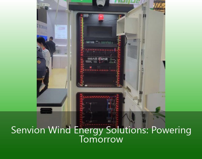Senvion Wind Energy Solutions: Powering Tomorrow
