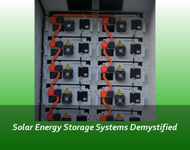 Solar Energy Storage Systems Demystified