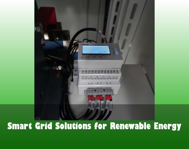 Smart Grid Solutions for Renewable Energy