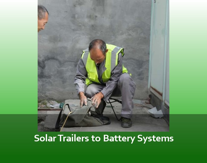 Solar Trailers to Battery Systems