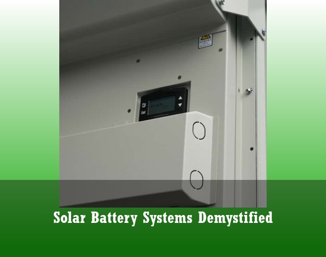 Solar Battery Systems Demystified