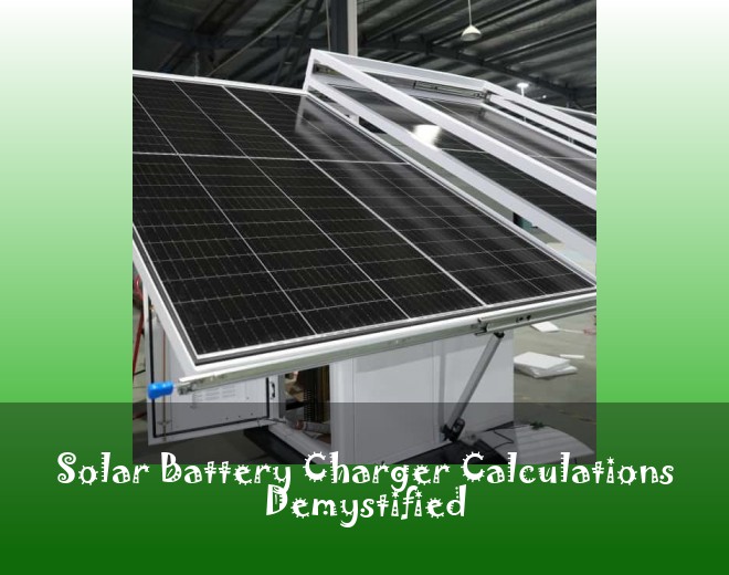 Solar Battery Charger Calculations Demystified