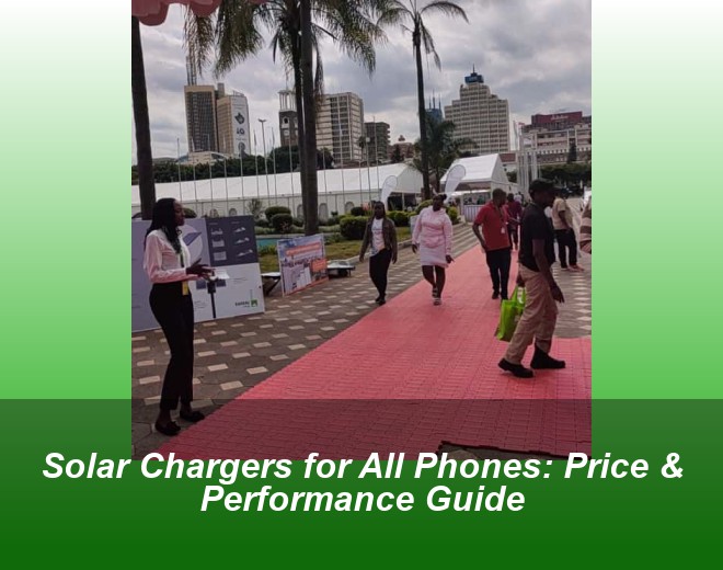 Solar Chargers for All Phones: Price & Performance Guide