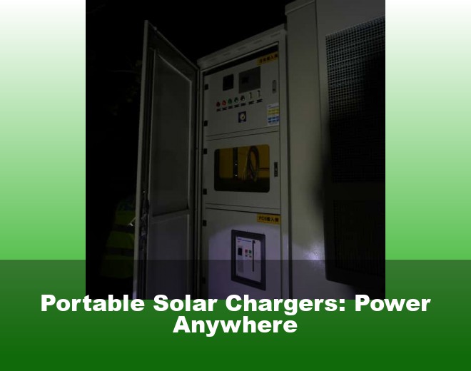 Portable Solar Chargers: Power Anywhere