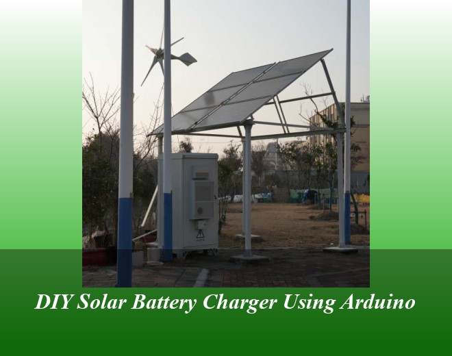 DIY Solar Battery Charger Using Arduino
