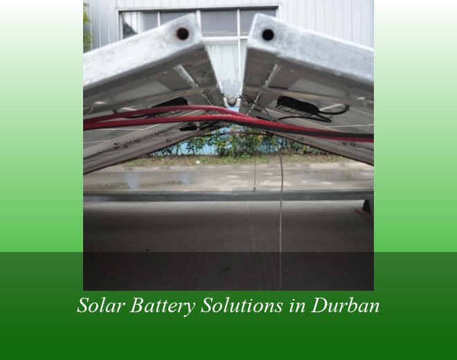 Solar Battery Solutions in Durban