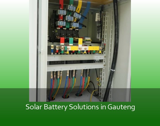 Solar Battery Solutions in Gauteng