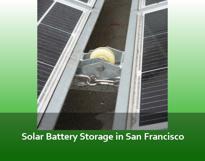 Solar Battery Storage in San Francisco