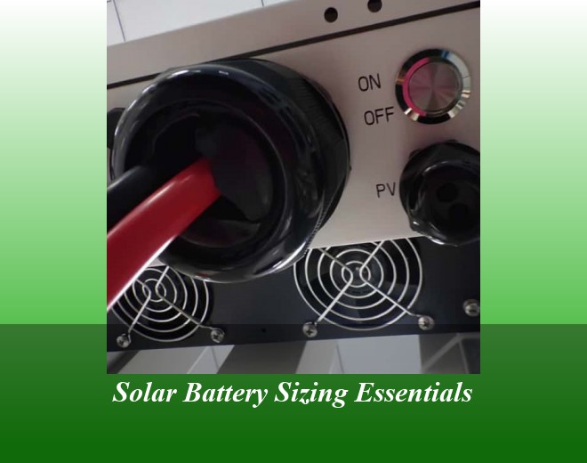 Solar Battery Sizing Essentials