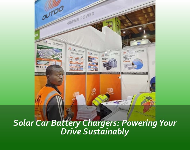 Solar Car Battery Chargers: Powering Your Drive Sustainably